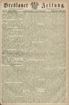 Breslauer Zeitung. Jg.44, Nr. 177 (17 April 1863) - Morgen-Ausgabe + dod.