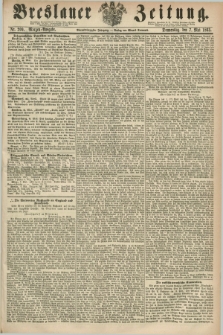 Breslauer Zeitung. Jg.44, Nr. 209 (7 Mai 1863) - Morgen-Ausgabe + dod.