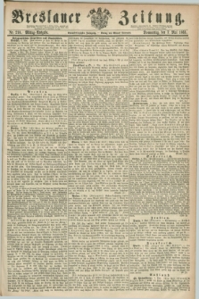 Breslauer Zeitung. Jg.44, Nr. 210 (7 Mai 1863) - Mittag-Ausgabe