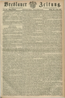 Breslauer Zeitung. Jg.44, Nr. 212 (8 Mai 1863) - Mittag-Ausgabe