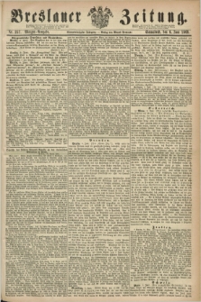 Breslauer Zeitung. Jg.44, Nr. 257 (6 Juni 1863) - Morgen-Ausgabe + dod.