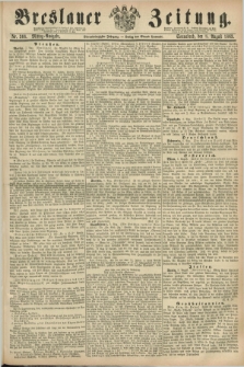 Breslauer Zeitung. Jg.44, Nr. 366 (8 August 1863) - Mittag-Ausgabe