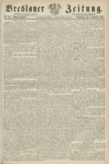 Breslauer Zeitung. Jg.44, Nr. 518 (5 November 1863) - Mittag-Ausgabe