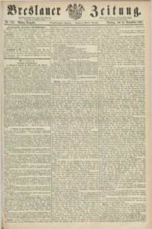 Breslauer Zeitung. Jg.44, Nr. 526 (10 November 1863) - Mittag-Ausgabe