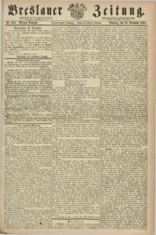 Breslauer Zeitung. Jg.44, Nr. 559 (29 November 1863) - Morgen-Ausgabe + dod.