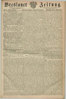 Breslauer Zeitung. Jg.45, Nr. 21 (14 Januar 1864) - Morgen-Ausgabe + dod.