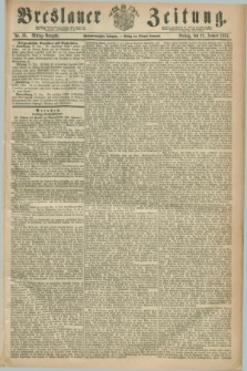 Breslauer Zeitung. Jg.45, Nr. 36 (22 Januar 1864) - Mittag-Ausgabe