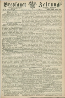 Breslauer Zeitung. Jg.45, Nr. 43 (27 Januar 1864) - Morgen-Ausgabe + dod.