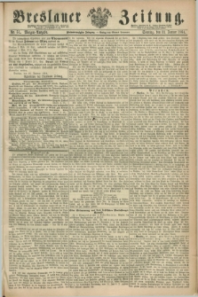 Breslauer Zeitung. Jg.45, Nr. 51 (31 Januar 1864) - Morgen-Ausgabe + dod.