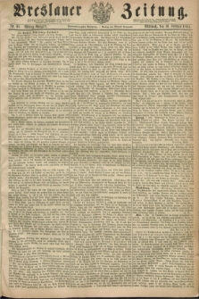 Breslauer Zeitung. Jg.45, Nr. 68 (10 Februar 1864) - Mittag-Ausgabe