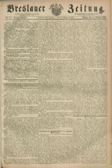 Breslauer Zeitung. Jg.45, Nr. 71 (12 Februar 1864) - Morgen-Ausgabe + dod.