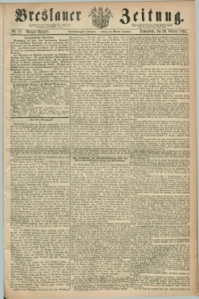 Breslauer Zeitung. Jg.45, Nr. 85 (20 Februar 1864) - Morgen-Ausgabe + dod.
