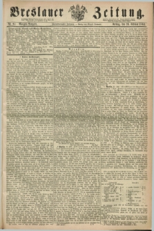Breslauer Zeitung. Jg.45, Nr. 95 (26 Februar 1864) - Morgen-Ausgabe + dod.