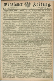 Breslauer Zeitung. Jg.45, Nr. 126 (15 März 1864) - Mittag-Ausgabe