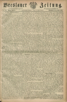 Breslauer Zeitung. Jg.45, Nr. 154 (2 April 1864) - Mittag-Ausgabe
