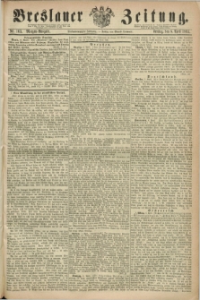 Breslauer Zeitung. Jg.45, Nr. 163 (8 April 1864) - Morgen-Ausgabe + dod.