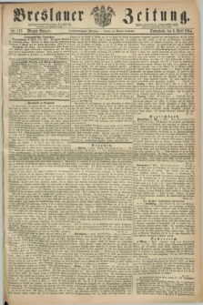 Breslauer Zeitung. Jg.45, Nr. 165 (9 April 1864) - Morgen-Ausgabe + dod.