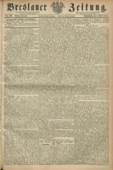Breslauer Zeitung. Jg.45, Nr. 166 (9 April 1864) - Mittag-Ausgabe