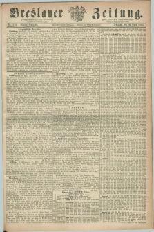 Breslauer Zeitung. Jg.45, Nr. 192 (26 April 1864) - Mittag-Ausgabe