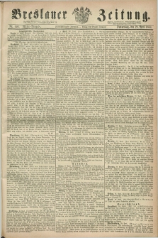 Breslauer Zeitung. Jg.45, Nr. 196 (28 April 1864) - Mittag-Ausgabe