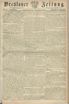 Breslauer Zeitung. Jg.45, Nr. 210 (7 Mai 1864) - Mittag-Ausgabe