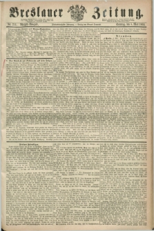 Breslauer Zeitung. Jg.45, Nr. 211 (8 Mai 1864) - Morgen-Ausgabe + dod.
