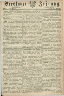 Breslauer Zeitung. Jg.45, Nr. 212 (9 Mai 1864) - Mittag-Ausgabe