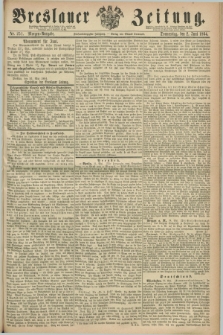Breslauer Zeitung. Jg.45, Nr. 251 (2 Juni 1864) - Morgen-Ausgabe + dod.