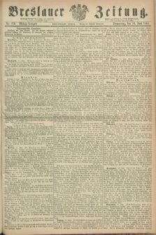 Breslauer Zeitung. Jg.45, Nr. 276 (16 Juni 1864) - Mittag-Ausgabe