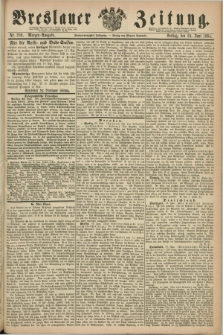Breslauer Zeitung. Jg.45, Nr. 289 (24 Juni 1864) - Morgen-Ausgabe + dod.
