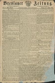 Breslauer Zeitung. Jg.46, Nr. 10 (6 Januar 1865) - Mittag-Ausgabe