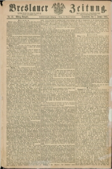 Breslauer Zeitung. Jg.46, Nr. 12 (7 Januar 1865) - Mittag-Ausgabe
