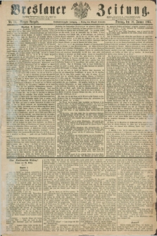 Breslauer Zeitung. Jg.46, Nr. 15 (10 Januar 1865) - Morgen-Ausgabe + dod.