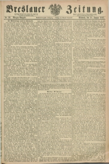Breslauer Zeitung. Jg.46, Nr. 29 (18 Januar 1865) - Morgen-Ausgabe + dod.