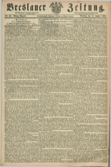 Breslauer Zeitung. Jg.46, Nr. 30 (18 Januar 1865) - Mittag-Ausgabe