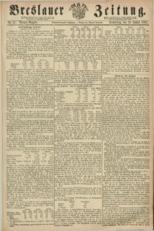 Breslauer Zeitung. Jg.46, Nr. 31 (19 Januar 1865) - Morgen-Ausgabe + dod.