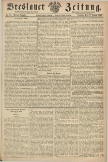 Breslauer Zeitung. Jg.46, Nr. 37 (22 Januar 1865) - Morgen-Ausgabe + dod.