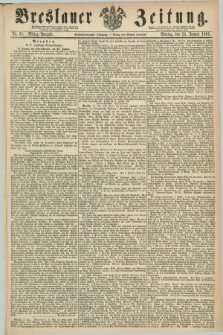Breslauer Zeitung. Jg.46, Nr. 38 (23 Januar 1865) - Mittag-Ausgabe