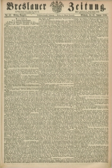 Breslauer Zeitung. Jg.46, Nr. 42 (25 Januar 1865) - Mittag-Ausgabe