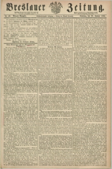 Breslauer Zeitung. Jg.46, Nr. 49 (29 Januar 1865) - Morgen-Ausgabe + dod.
