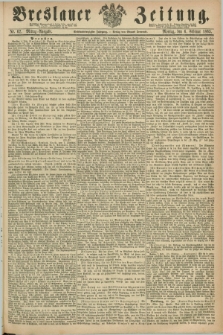 Breslauer Zeitung. Jg.46, Nr. 62 (6 Februar 1865) - Mittag-Ausgabe