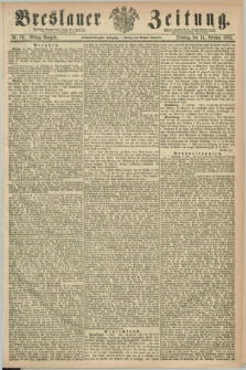 Breslauer Zeitung. Jg.46, Nr. 76 (14 Februar 1865) - Mittag-Ausgabe
