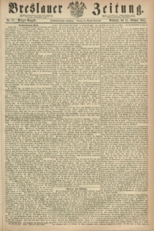 Breslauer Zeitung. Jg.46, Nr. 77 (15 Februar 1865) - Morgen-Ausgabe + dod.