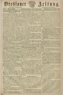 Breslauer Zeitung. Jg.46, Nr. 79 (16 Februar 1865) - Morgen-Ausgabe + dod.