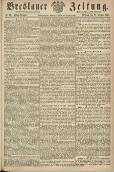 Breslauer Zeitung. Jg.46, Nr. 90 (22 Februar 1865) - Mittag-Ausgabe