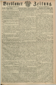 Breslauer Zeitung. Jg.46, Nr. 96 (25 Februar 1865) - Mittag-Ausgabe