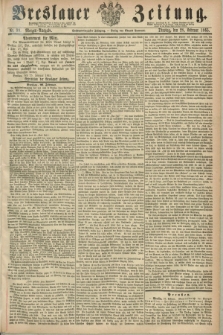 Breslauer Zeitung. Jg.46, Nr. 99 (28 Februar 1865) - Morgen-Ausgabe + dod.