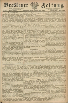 Breslauer Zeitung. Jg.46, Nr. 113 (8 März 1865) - Morgen-Ausgabe + dod.