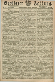 Breslauer Zeitung. Jg.46, Nr. 128 (16 März 1865) - Mittag-Ausgabe