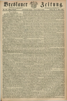 Breslauer Zeitung. Jg.46, Nr. 130 (17 März 1865) - Mittag-Ausgabe